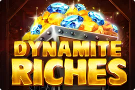 Dynamite Riches