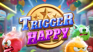 Trigger Happy