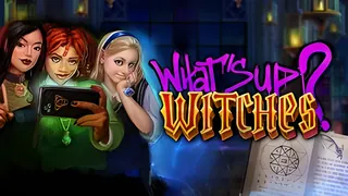 What's up? Witches